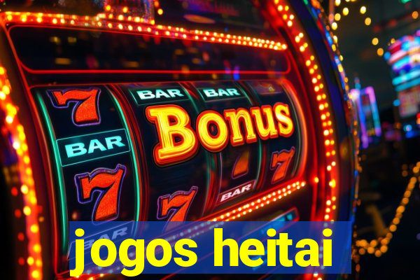 jogos heitai